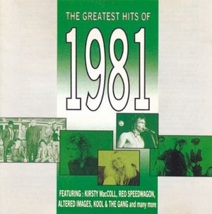 The Greatest Hits of 1981