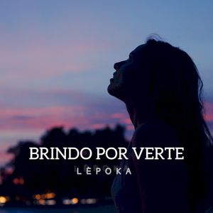 Brindo por verte (Single)