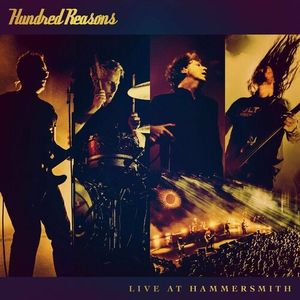 Hundred Reasons - Live At Hammersmith (Live)