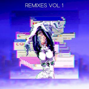 Remixes: Vol. 1