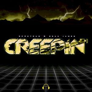 Creepin’ (Single)