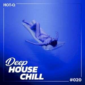 Deep House Chill 020