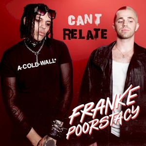 Can’t Relate (Single)