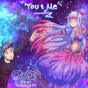 You & Me (Single)