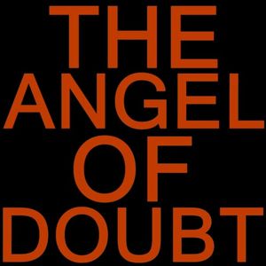 The Angel of Doubt (Single)