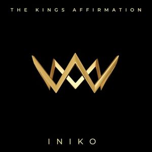 The King’s Affirmation (Single)