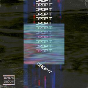 Drop It (Single)