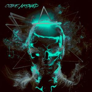 Come Around (Single)