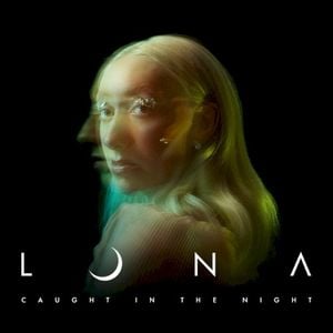 Caught in the Night (Single)