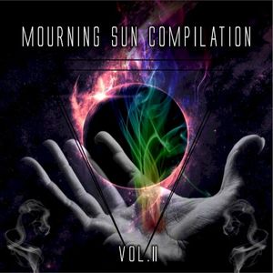 Mourning Sun Compilation - Vol II