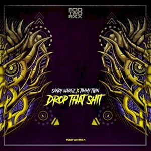 Drop That Shit (Single)