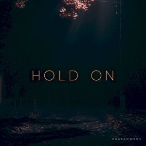 Hold On (Single)