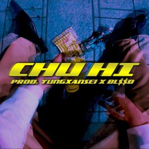 CHU HI (Single)