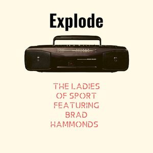 Explode (Single)