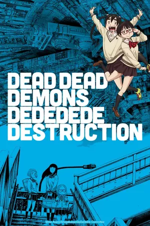 Dead Dead Demon's Dededede Destruction