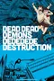 Dead Dead Demon's Dededede Destruction