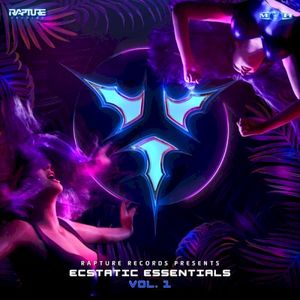 Rapture Records Presents: Ecstatic Essentials, Vol. 1 (EP)