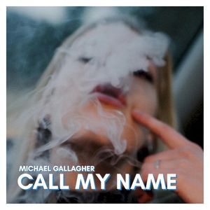 Call My Name