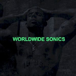 WORLDWIDE SONICS (EP)