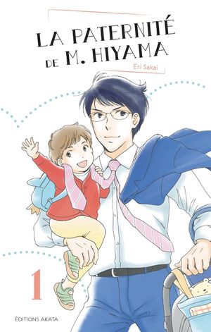 La Paternité de M. Hiyama, tome 1