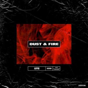 Dust & Fire (Single)