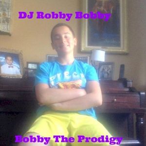 Bobby the Prodigy