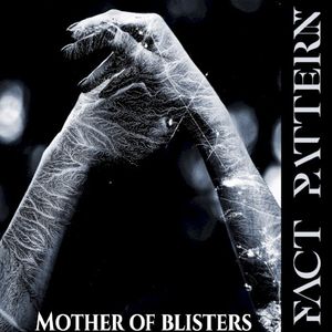 Mother of Blisters (Single)