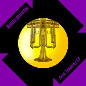 Acid Trumpet EP (EP)
