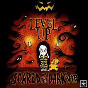 Scared of the Dark Vip (Single)