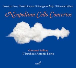 Neapolitan Cello Concertos