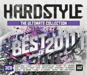 Hardstyle: The Ultimate Collection, Best of 2011