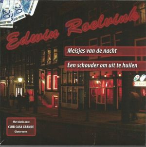 Meisjes van de nacht / Een schouder om uit te huilen (Single)