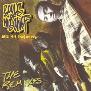 93 ’Til Infinity (The Remixes)