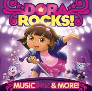 Dora Rocks! Music From The Special & More! (OST)