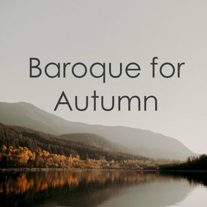 Baroque for Autumn