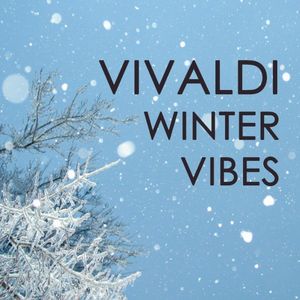 Vivaldi - Winter Vibes