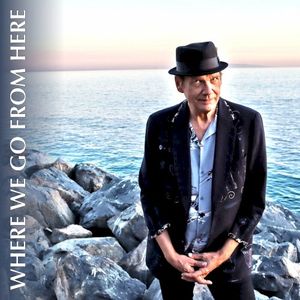 Where We Go From Here (Single)