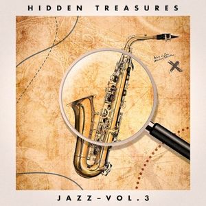 Hidden Treasures: Jazz, Vol. 3