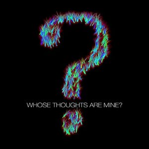 Whose Thoughts Are Mine? (Single)