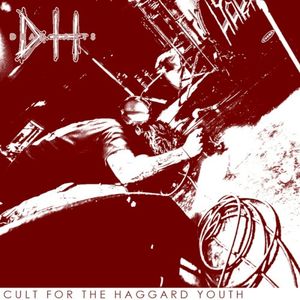 Cult for the Haggard Youth (Single)