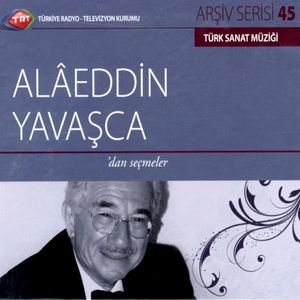 Alâeddin Yavaşca’dan Seçmeler