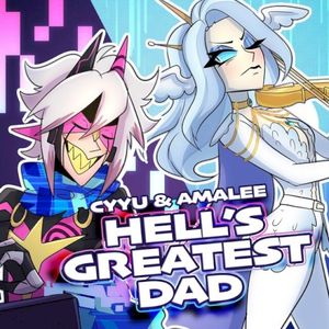 Hell's Greatest Dad (Tech Support Edition) (Single)