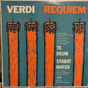 Requiem - Te Deum - Stabat Mater