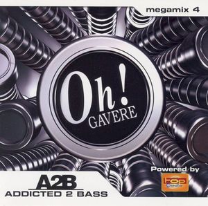 The Oh! Addicted 2 Bass Megamix 4