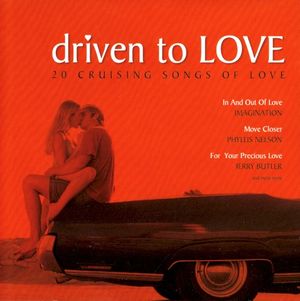 Driven To Love