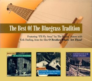 The Best of the Bluegrass Tradition