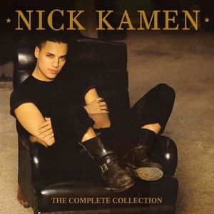 Nick Kamen: The Complete Collection