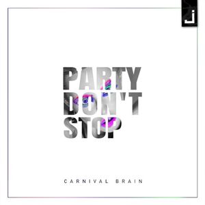 Party Don’t Stop (Single)