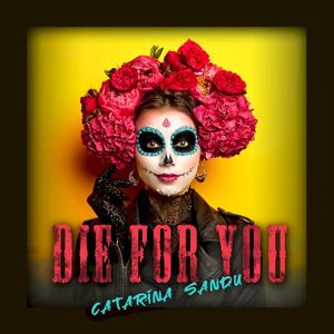 Die For You (Single)