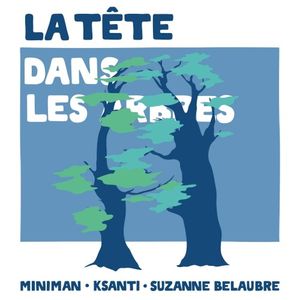 La tête dans les arbres (Single)